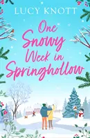 Eine verschneite Woche in Springhollow - One Snowy Week in Springhollow