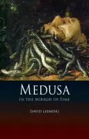 Medusa: Im Spiegel der Zeit - Medusa: In the Mirror of Time