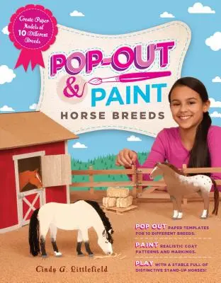 Pop-Out & Paint Horse Breeds: Erstellen Sie Papiermodelle von 10 verschiedenen Rassen - Pop-Out & Paint Horse Breeds: Create Paper Models of 10 Different Breeds