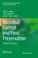 Mikrobielle Kontrolle und Lebensmittelkonservierung: Theorie und Praxis - Microbial Control and Food Preservation: Theory and Practice