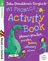 Lesen mit Oxford: Stufe 4: Julia Donaldson's Songbirds: Mein Phonics Activity Book - Read with Oxford: Stage 4: Julia Donaldson's Songbirds: My Phonics Activity Book