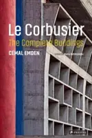 Le Corbusier: Die gesamten Bauten - Le Corbusier: The Complete Buildings