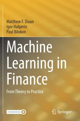 Maschinelles Lernen im Finanzwesen: Von der Theorie zur Praxis - Machine Learning in Finance: From Theory to Practice