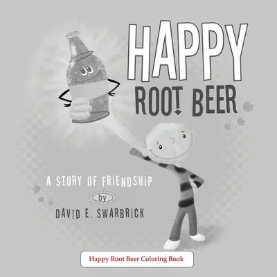 Happy Root Beer Ein Malbuch - Happy Root Beer A Coloring Book