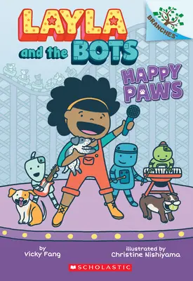 Glückliche Pfoten: Ein Zweigbuch (Layla und die Bots #1), 1 - Happy Paws: A Branches Book (Layla and the Bots #1), 1