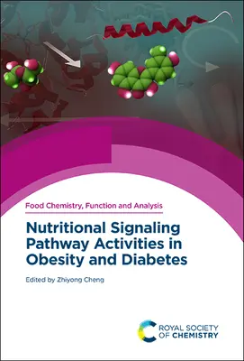 Aktivitäten der Ernährungssignalwege bei Adipositas und Diabetes - Nutritional Signaling Pathway Activities in Obesity and Diabetes