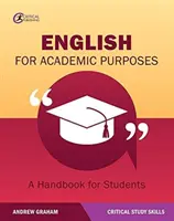 Englisch für akademische Zwecke: Ein Handbuch für Studenten - English for Academic Purposes: A Handbook for Students