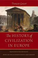 Die Geschichte der Zivilisation in Europa - The History of Civilization in Europe
