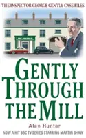 Sanft durch die Mühle - Gently Through the Mill