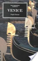 Der begleitende Führer zu Venedig - The Companion Guide to Venice