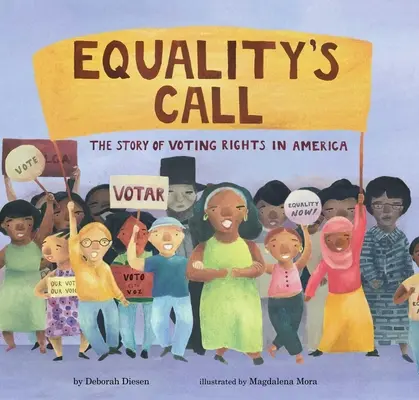 Der Ruf der Gleichheit: Die Geschichte des Wahlrechts in Amerika - Equality's Call: The Story of Voting Rights in America