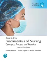 Kozier & Erb's Grundlagen der Krankenpflege, Globale Ausgabe - Kozier & Erb's Fundamentals of Nursing, Global Edition