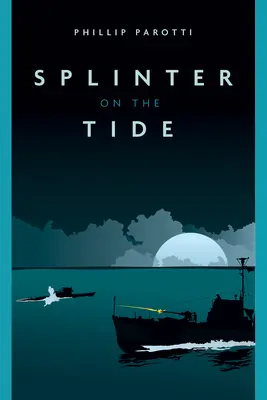 Splitter auf der Flut - Splinter on the Tide