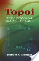 Topoi: Die kategoriale Analyse der Logik - Topoi: The Categorial Analysis of Logic
