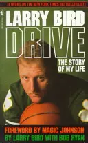 Drive: Die Geschichte meines Lebens - Drive: The Story of My Life