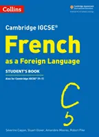 Cambridge Igcse(r) Französisch als Fremdsprache Student's Book - Cambridge Igcse(r) French as a Foreign Language Student's Book