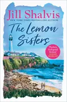 Lemon Sisters - Die Wohlfühllektüre des Sommers! (Shalvis Jill (Autor)) - Lemon Sisters - The feel-good read of the summer! (Shalvis Jill (Author))