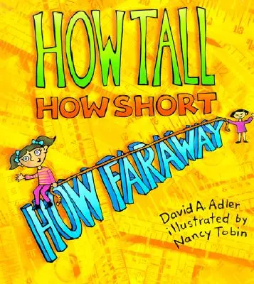 Wie groß, wie klein, wie weit weg? - How Tall, How Short, How Faraway?