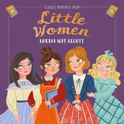 Klassische Momente aus Little Women - Classic Moments from Little Women