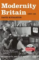 Großbritannien in der Moderne - 1957-1962 - Modernity Britain - 1957-1962