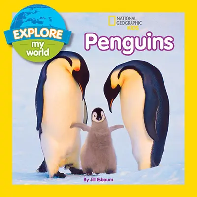 Entdecke meine Welt: Pinguine - Explore My World Penguins