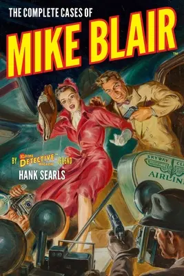 Die vollständigen Fälle von Mike Blair - The Complete Cases of Mike Blair