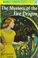 Nancy Drew 38: Das Geheimnis des Feuerdrachens - Nancy Drew 38: The Mystery of the Fire Dragon