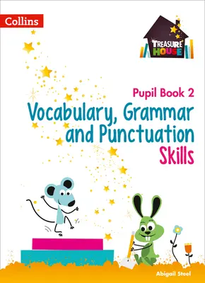 Wortschatz, Grammatik und Zeichensetzung Schülerheft 2 - Vocabulary, Grammar and Punctuation Skills Pupil Book 2