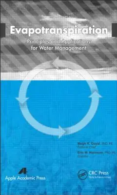 Evapotranspiration: Prinzipien und Anwendungen für die Wasserwirtschaft - Evapotranspiration: Principles and Applications for Water Management