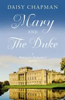 Mary und der Duke - Mary and The Duke