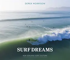SURF DREAMS NEUSEELAND SURFKULTUR - SURF DREAMS NEW ZEALAND SURF CULTURE