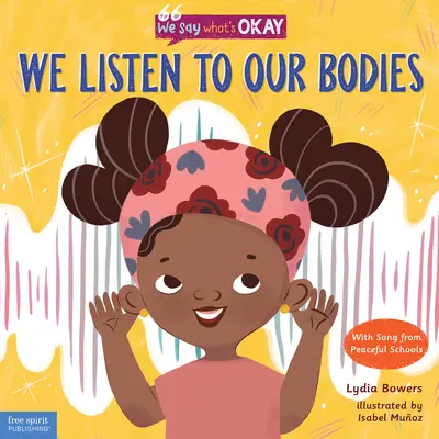 Wir hören auf unseren Körper - We Listen to Our Bodies