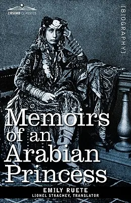 Memoiren einer arabischen Prinzessin - Memoirs of an Arabian Princess