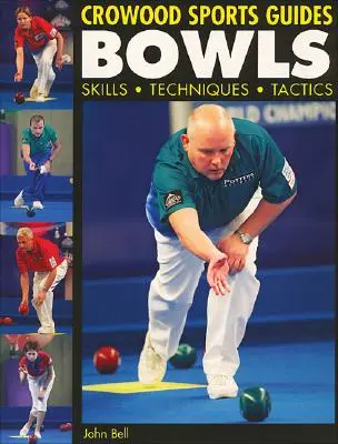 Boccia: Fertigkeiten, Techniken, Taktiken - Bowls: Skills, Techniques, Tactics