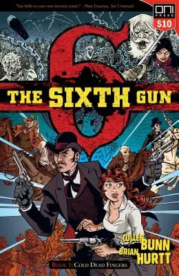 Die Sechste Kanone Band 1, 1: Kalte tote Finger - The Sixth Gun Vol. 1, 1: Cold Dead Fingers