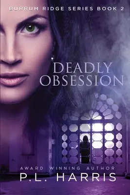 Tödliche Besessenheit - Deadly Obsession