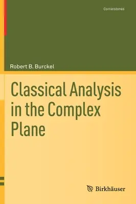 Klassische Analysis in der komplexen Ebene - Classical Analysis in the Complex Plane