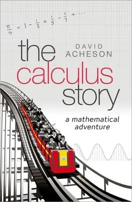 Die Geschichte von Calculus: Ein mathematisches Abenteuer - The Calculus Story: A Mathematical Adventure