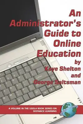 Leitfaden für Administratoren zur Online-Bildung (PB) - An Administrator's Guide to Online Education (PB)