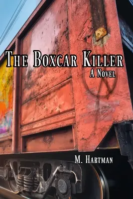 Der Boxcar-Killer - The Boxcar Killer