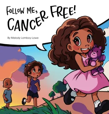 Follow Me, Krebsfrei - Follow Me, Cancer Free