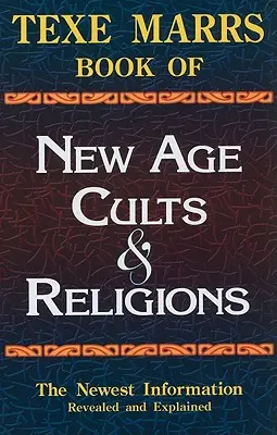 Texe Marrs Buch der New-Age-Kulte und -Religionen - Texe Marrs Book of New Age Cults & Religions