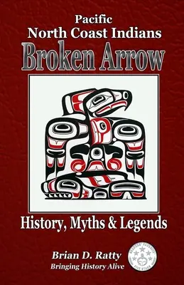 Broken Arrow: Geschichte, Mythen und Legenden - Broken Arrow: History, Myths & Legends