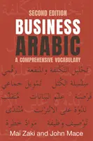 Geschäftsarabisch: Ein umfassendes Vokabular - Business Arabic: A Comprehensive Vocabulary