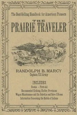 Der Prärie-Reisende - The Prairie Traveler