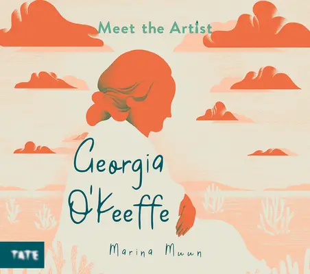 Treffen Sie die Künstlerin: Georgia O'Keeffe - Meet the Artist: Georgia O'Keeffe