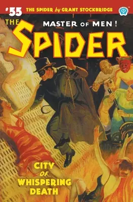 Die Spinne #55: Stadt des flüsternden Todes - The Spider #55: City of Whispering Death