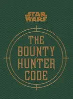 Star Wars - Der Kopfgeldjäger-Kodex - Star Wars - The Bounty Hunter Code