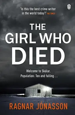 Girl Who Died - Das schaurige Sunday Times-Kriminalbuch des Jahres - Girl Who Died - The chilling Sunday Times Crime Book of the Year