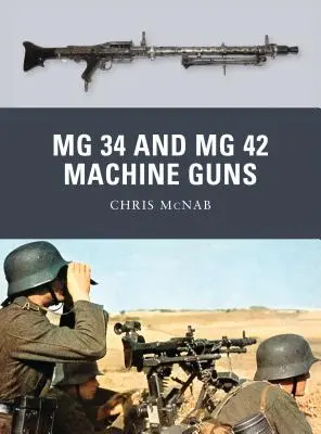 Maschinengewehre MG 34 und MG 42 - MG 34 and MG 42 Machine Guns